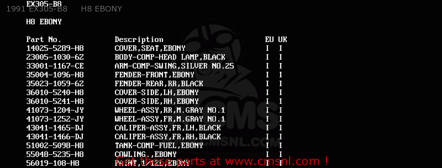 1991 EX305-B8     H8 EBONY EX305B8 GPZ305 1991 EUROPE UK / BELT DRIVE