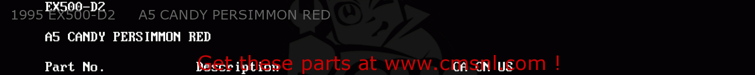 1995 EX500-D2     A5 CANDY PERSIMMON RED EX500D3 NINJA 500 1996 USA CALIFORNIA CANADA