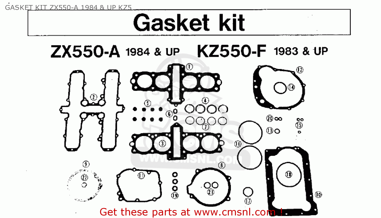 GASKET KIT ZX550-A 1984 & UP KZ5 KZ550F1 SPECTRE 1983 USA CALIFORNIA CANADA