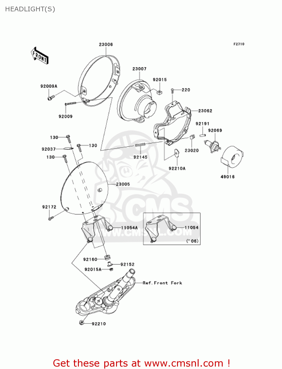 HEADLIGHT(S) VN900D6F VULCAN 900 CLASSIC 2006 USA CALIFORNIA CANADA / LT
