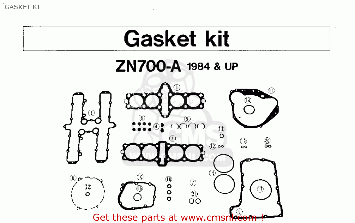 GASKET KIT ZN700A1 SHAFT 1984 USA CALIFORNIA / LTD