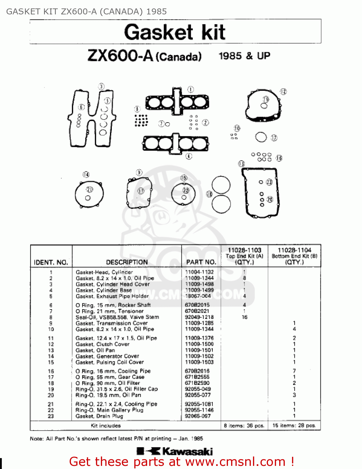 GASKET KIT ZX600-A (CANADA) 1985 ZX600A2 NINJA 600 1986 USA CALIFORNIA CANADA