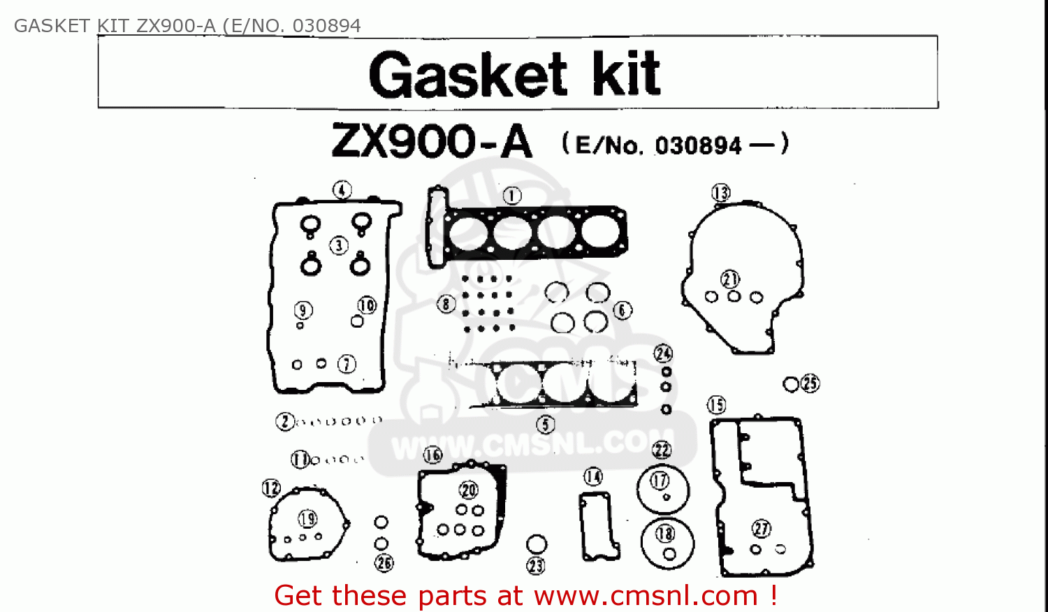 GASKET KIT ZX900-A (E/NO. 030894 ZX900A2 NINJA 1985 USA CALIFORNIA CANADA