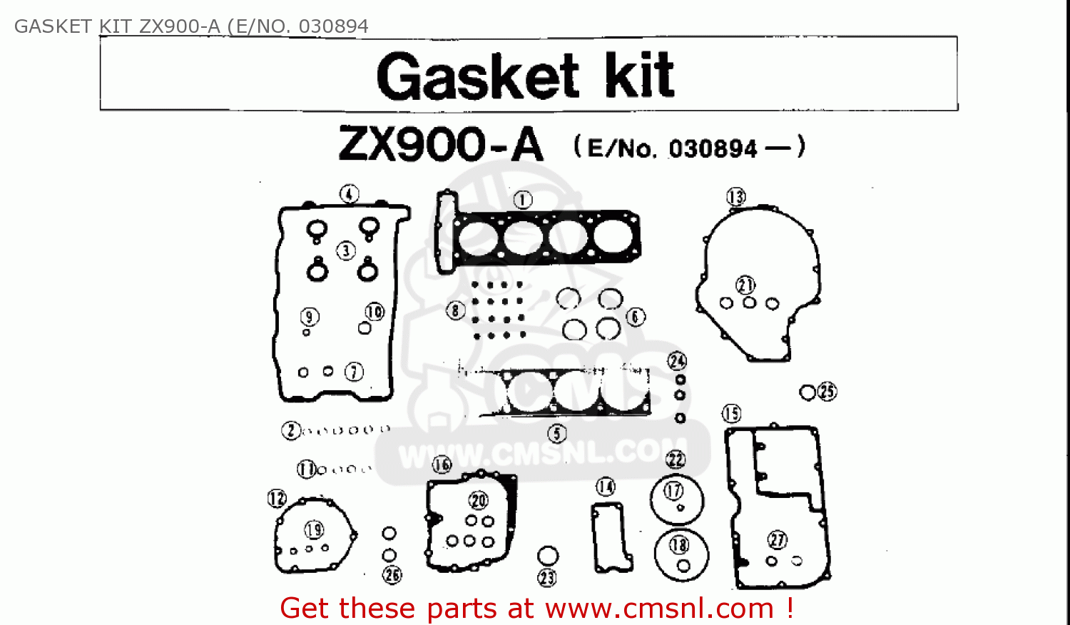 GASKET KIT ZX900-A (E/NO. 030894 ZX900A3 NINJA 1986 USA CALIFORNIA CANADA