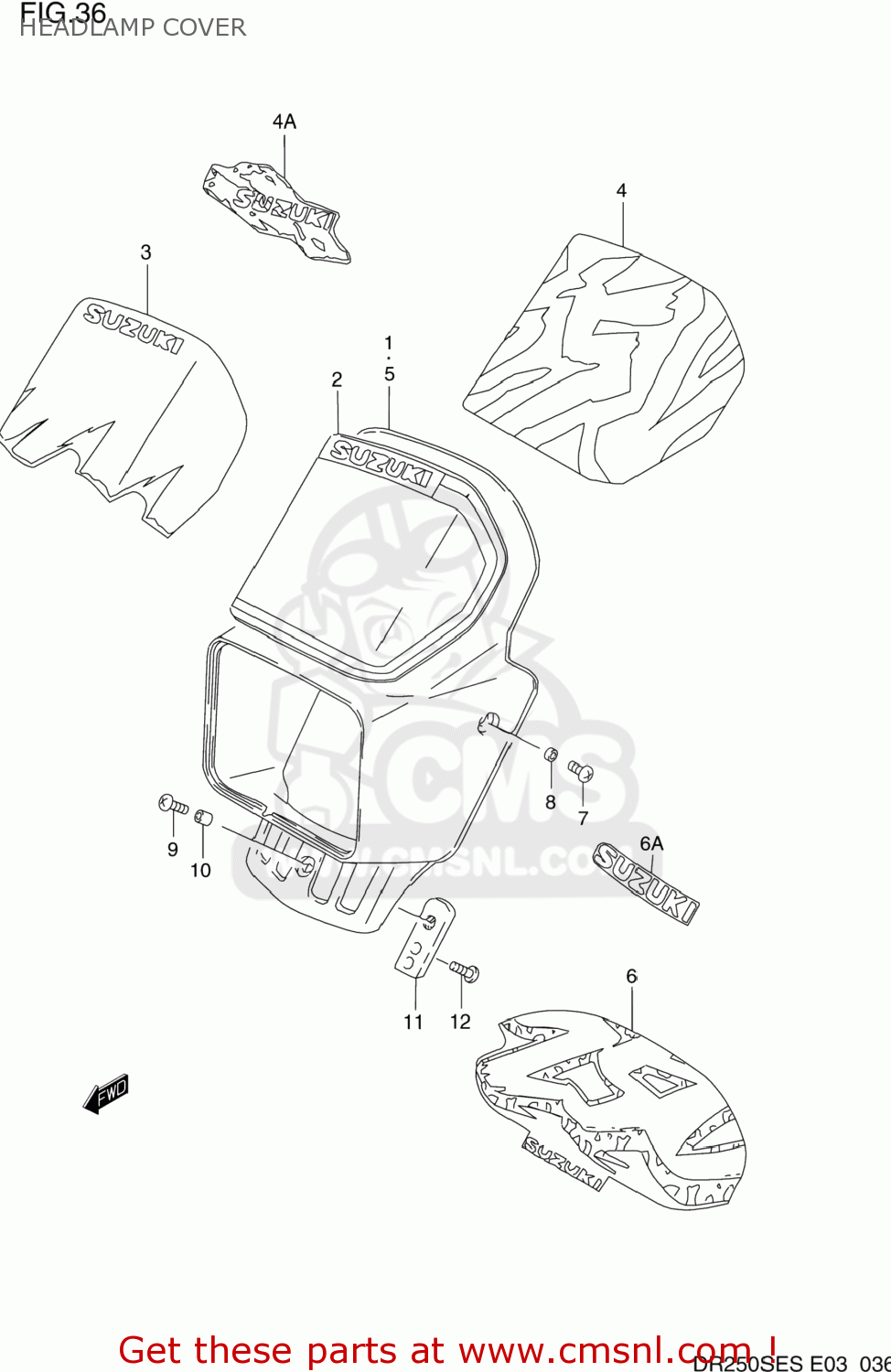 HEADLAMP COVER DR250SE 1993 (P) USA (E03)