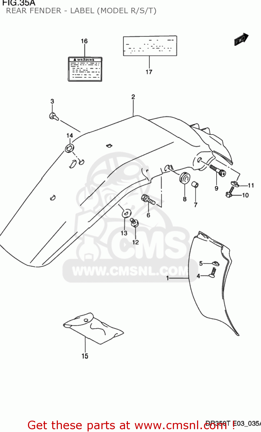 REAR FENDER - LABEL (MODEL R/S/T) DR350 1992 (N) USA (E03)