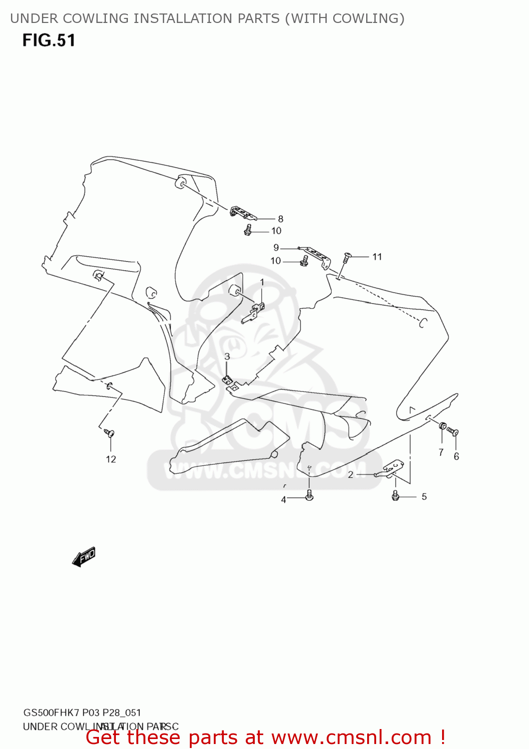 UNDER COWLING INSTALLATION PARTS (WITH COWLING) GS500F 2009 (K9) USA (E03)
