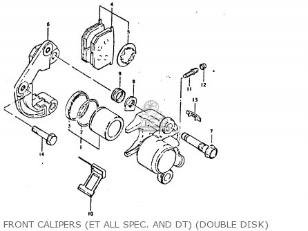 FRONT CALIPERS (ET ALL SPEC. AND DT) (DOUBLE DISK) - GS550E 1980 (T) (E01 E02 E04 E18 E21 E22 E24 E25 E26 E30 E34)