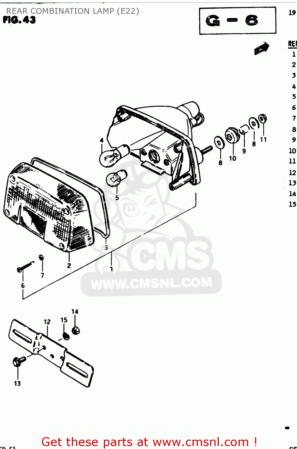 REAR COMBINATION LAMP (E22) GSX250E 1983 (D) GENERAL EXPORT (E01)