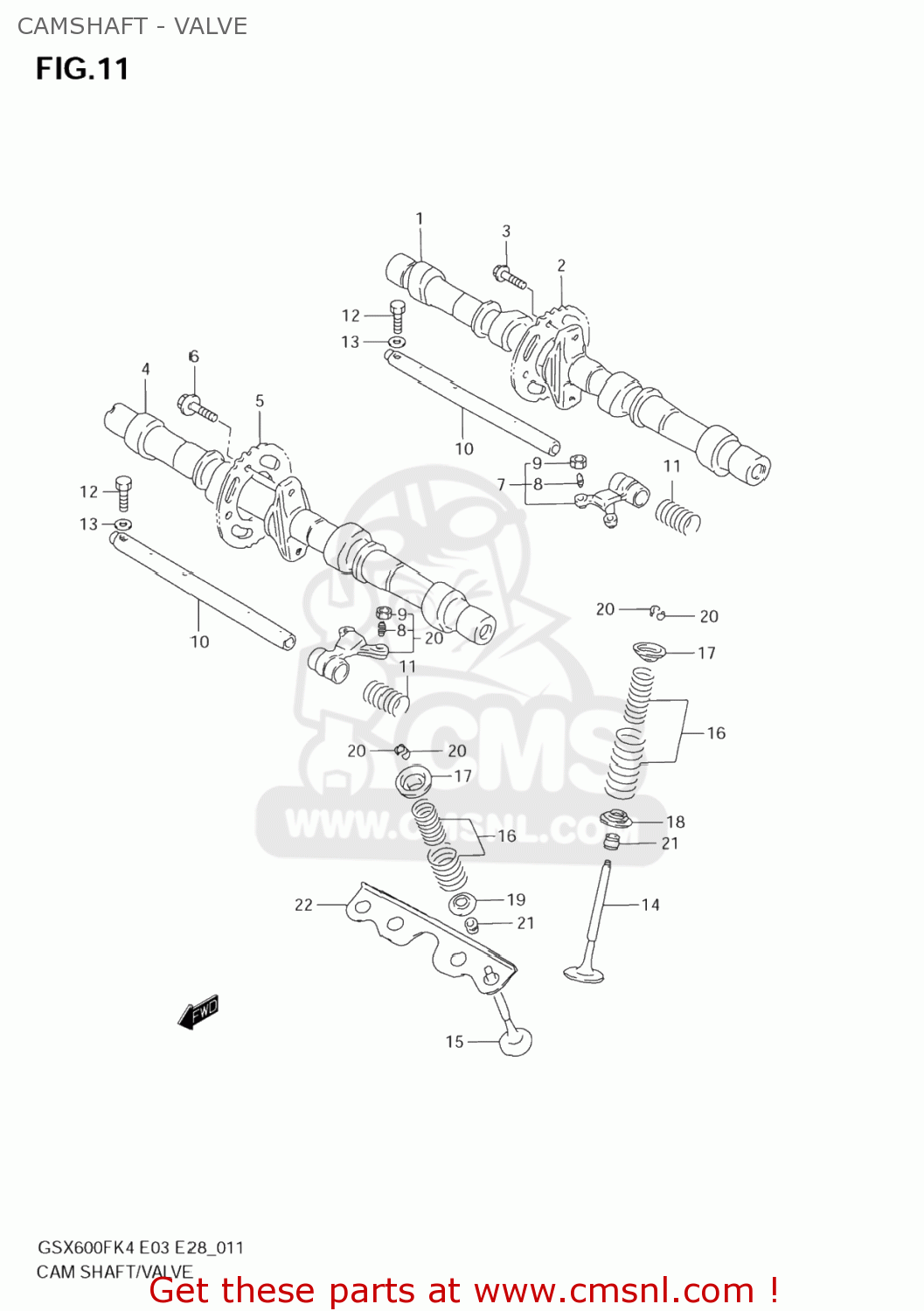 CAMSHAFT - VALVE GSX600F KATANA 2006 (K6) USA (E03)