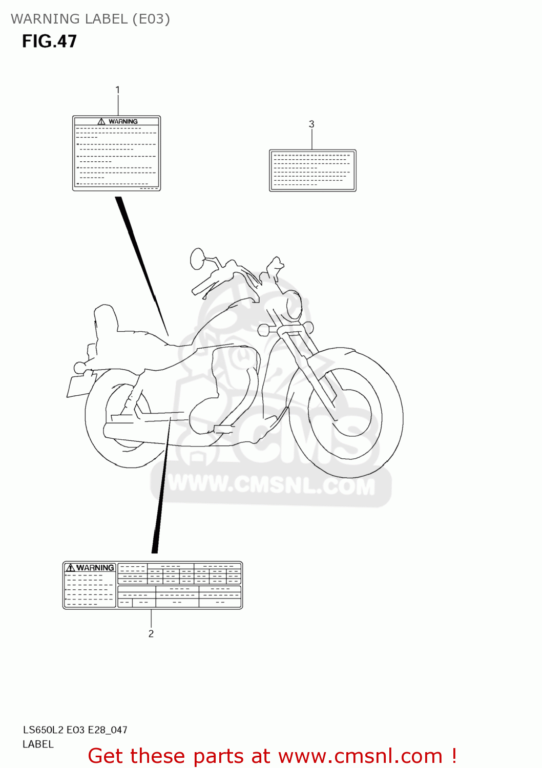 WARNING LABEL (E03) LS650 BOULEVARD S40 2012 (L2) USA CALIFORNI CANADA (E03 E33 E28)