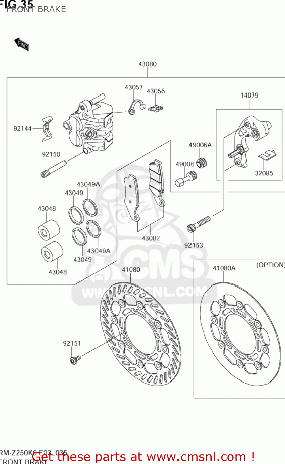 FRONT BRAKE RM-Z250 2006 (K6) USA (E03) RMZ250 RM Z250