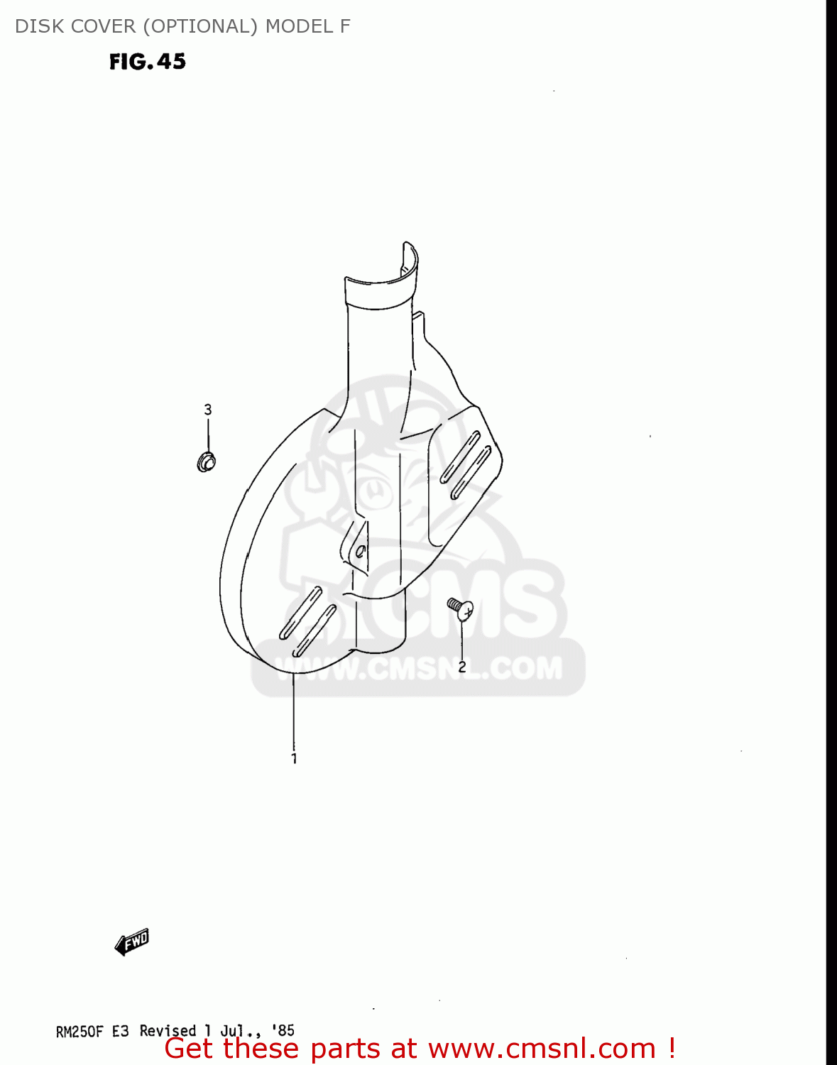 DISK COVER (OPTIONAL) MODEL F RM250 1985 (F) USA (E03)