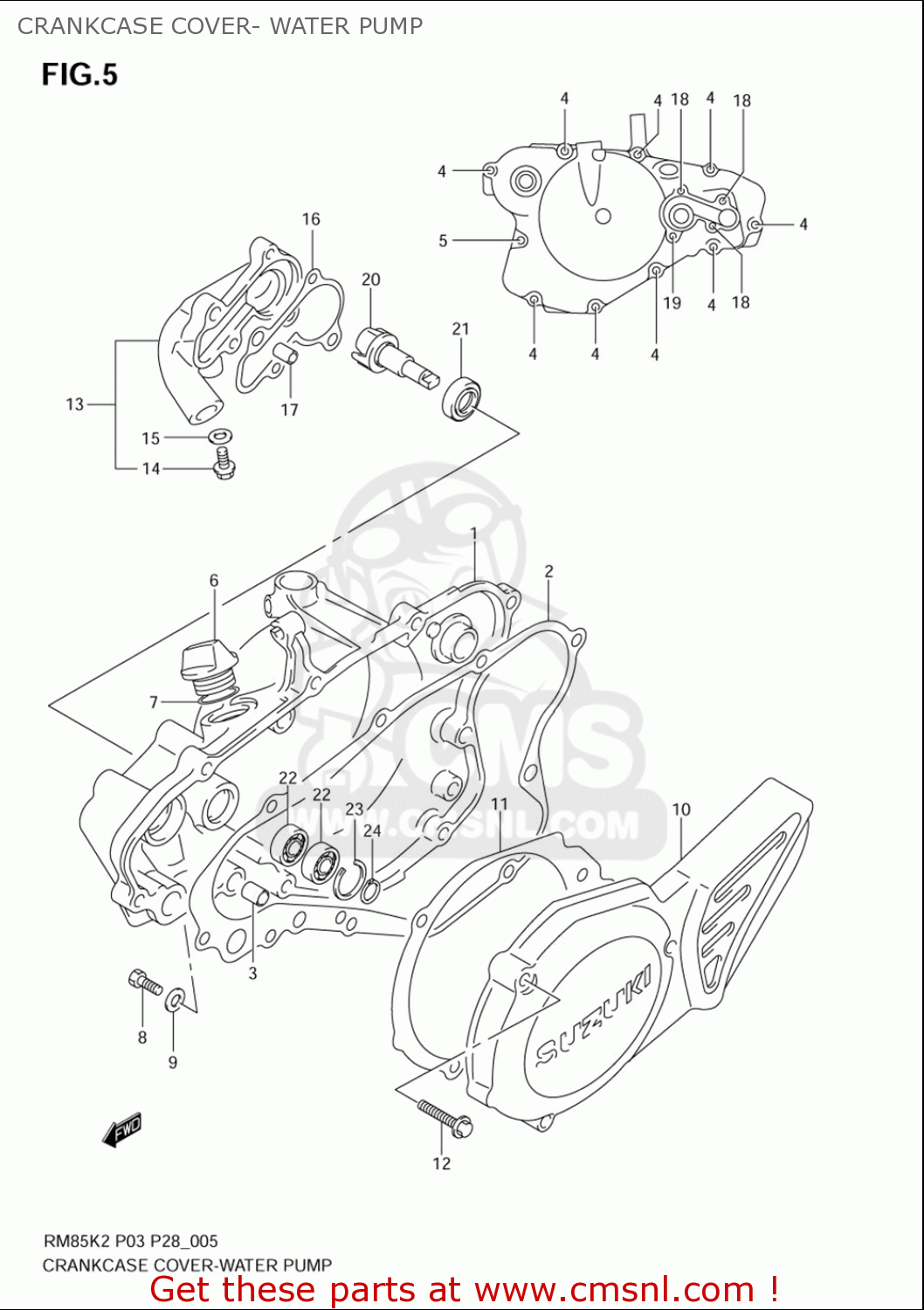 CRANKCASE COVER- WATER PUMP RM85L 2002 2003 2004 2005 '06 (K2) (K3) (K4) (K5) (K6) USA (E03)