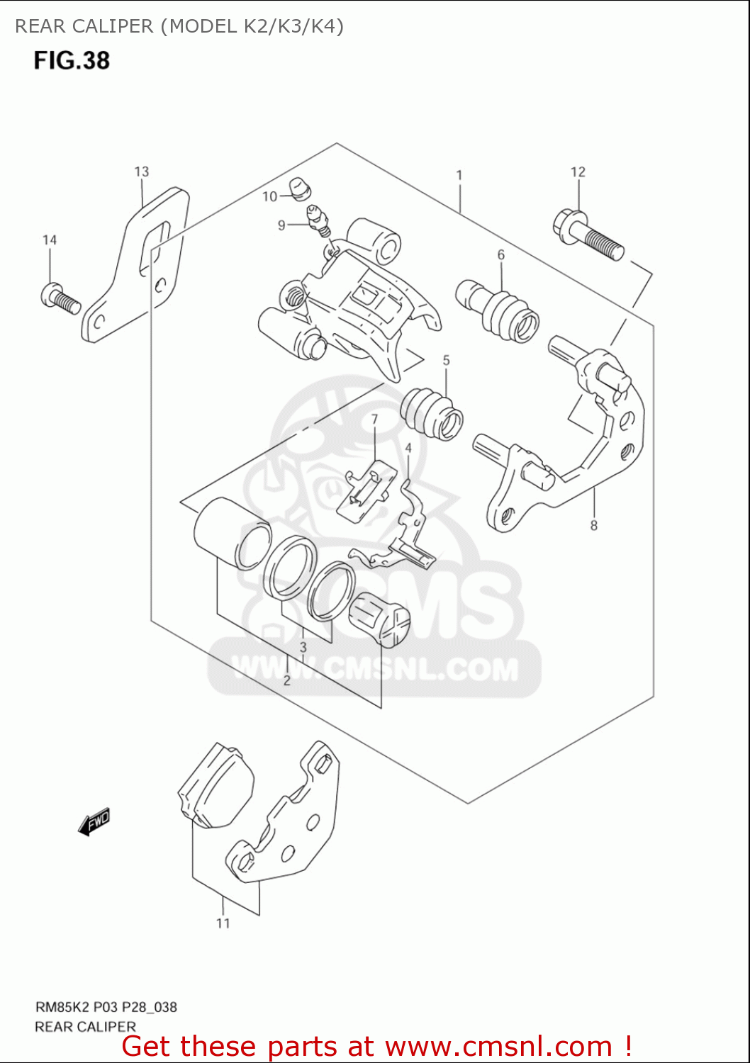REAR CALIPER (MODEL K2/K3/K4) RM85L 2002 2003 2004 2005 '06 (K2) (K3) (K4) (K5) (K6) USA (E03)