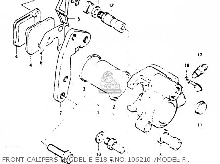FRONT CALIPERS (MODEL E E18 F.NO.106210-/MODEL F/G) - TS125X 1985 (F) (E01 E02 E04 E06 E15 E17 E18 E21 E22 E27)