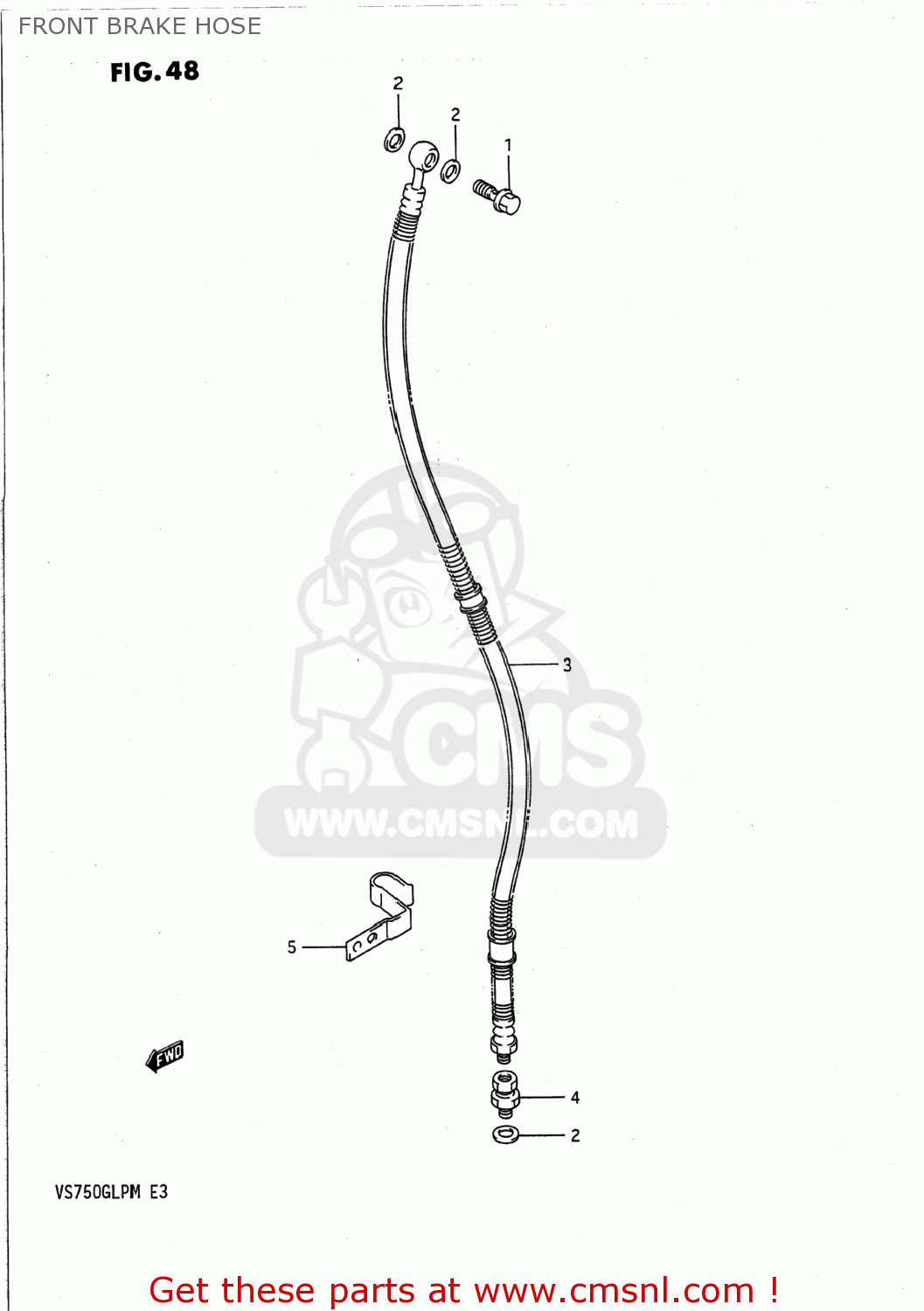 FRONT BRAKE HOSE VS700GLP INTRUDER 1991 (M) USA (E03)