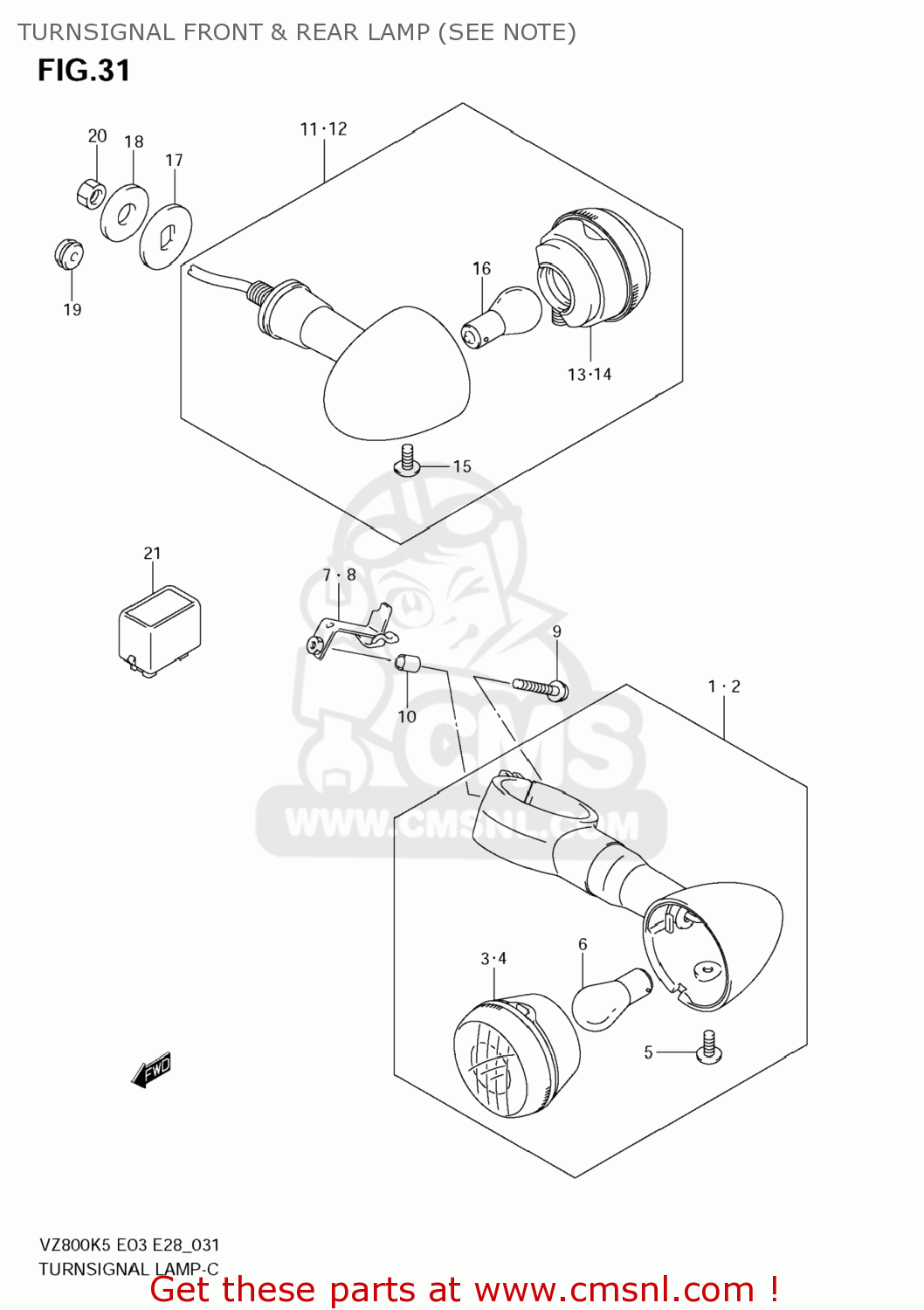 TURNSIGNAL FRONT & REAR LAMP (SEE NOTE) VZ800 BOULEVARD M50 2006 (K6) USA CALIFORNIA (E03 E33)