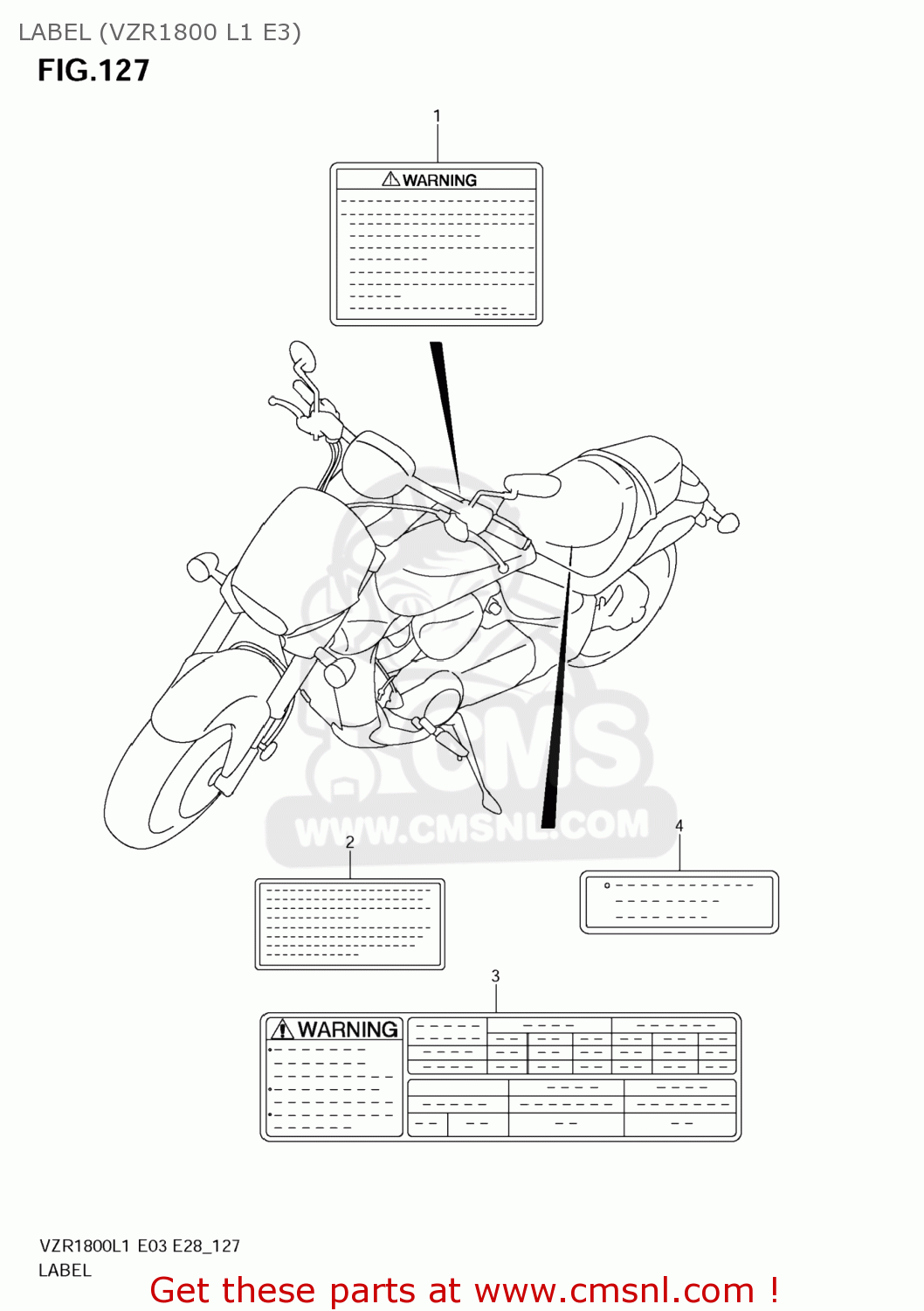 LABEL (VZR1800 L1 E3) VZR1800 BOULEVARD M109R 2011 (L1) USA CALIFO CANAD (E03 E33 E28)