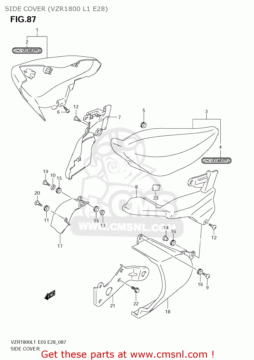 SIDE COVER (VZR1800 L1 E28) VZR1800 BOULEVARD M109R 2011 (L1) USA CALIFO CANAD (E03 E33 E28)