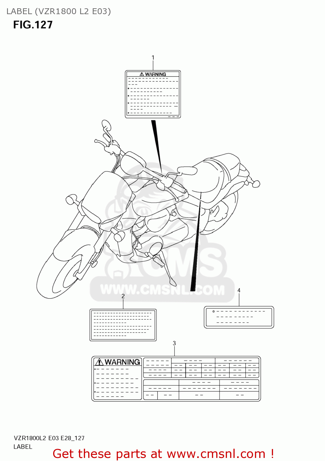 LABEL (VZR1800 L2 E03) VZR1800Z BOULEVARD M109R 2012 (L2) USA CALIF CANAD (E03 E33 E28)