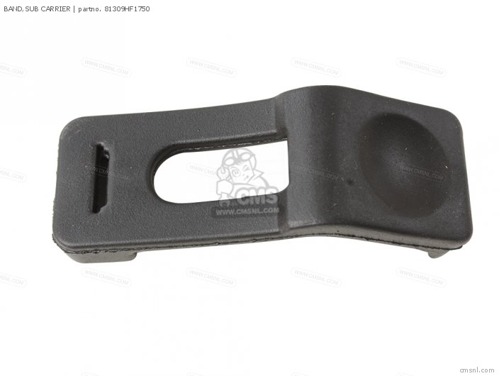 Honda BAND,SUB CARRIER 81309HF1750 Honda BAND,SUB CARRIER 81309HF1750