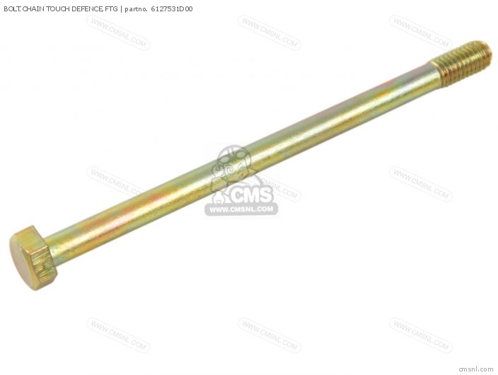 Suzuki BOLT,CHAIN TOUCH DEFENCE,FTG 6127531D00 Suzuki BOLT,CHAIN TOUCH DEFENCE,FTG 6127531D00