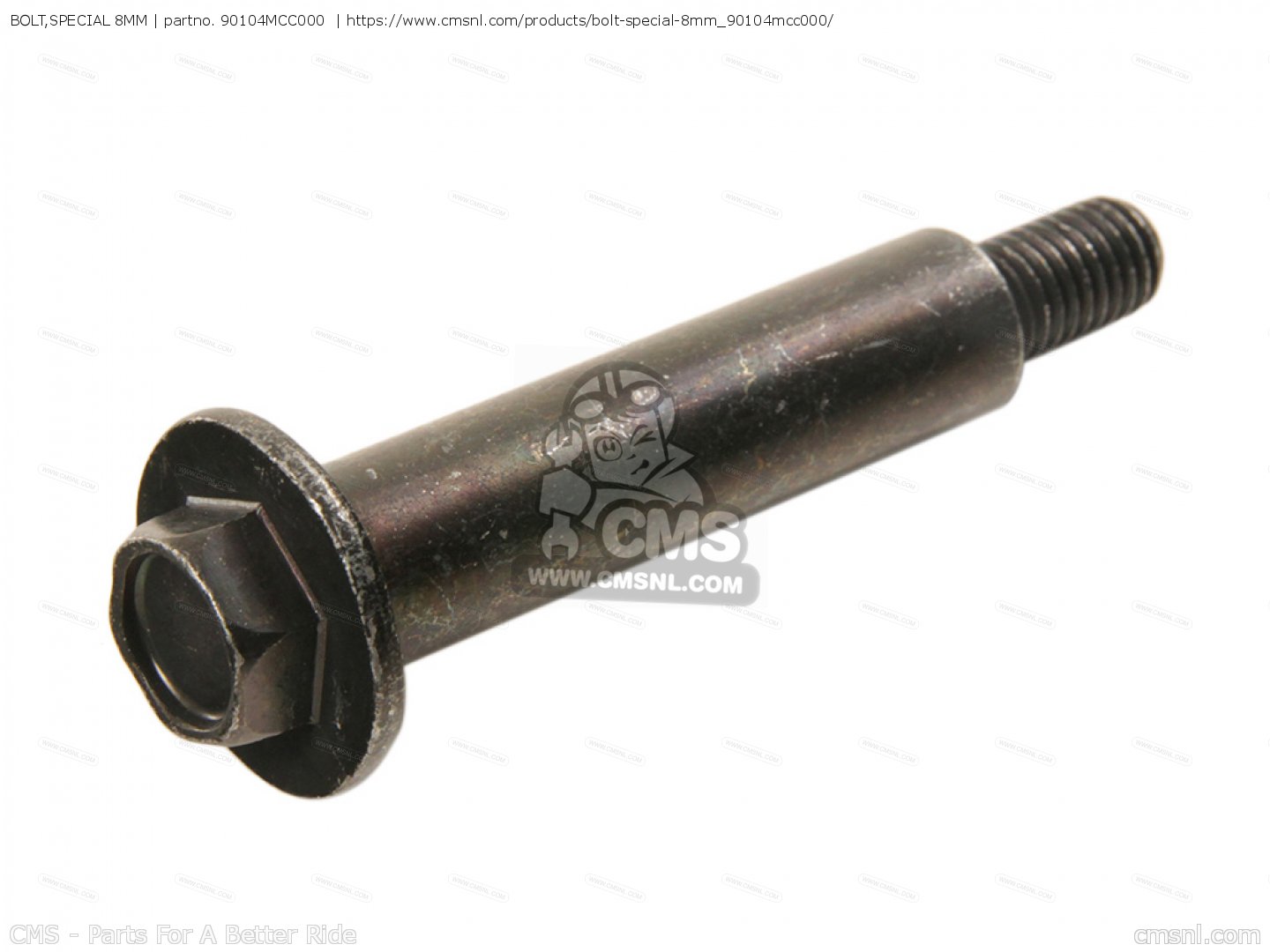 90104MCC000 Bolt,special 8mm Honda buy the 90104MCC000 at CMSNL