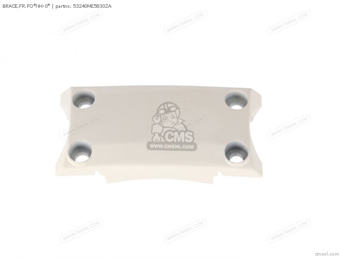 Honda BRACE,FR.FO*NH-0* 53240ME5830ZA Honda BRACE,FR.FO*NH-0* 53240ME5830ZA