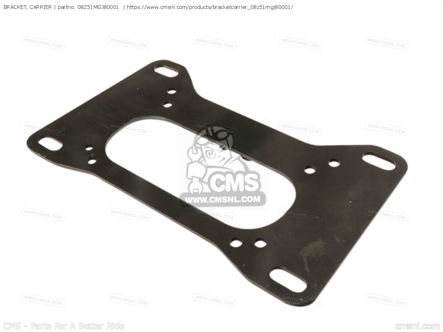 08Z51MGJ80001 Bracket Carrier Honda buy the 08Z51MGJ80001 at CMSNL