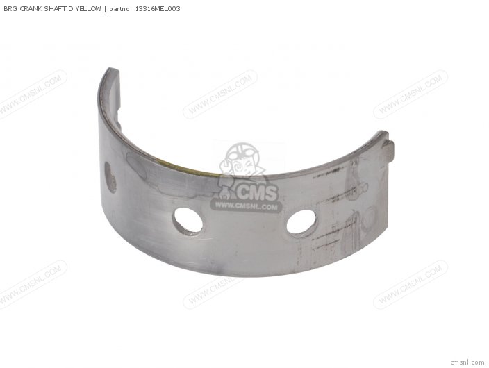Honda BRG CRANK SHAFT D 13316MEL003 Honda BRG CRANK SHAFT D 13316MEL003