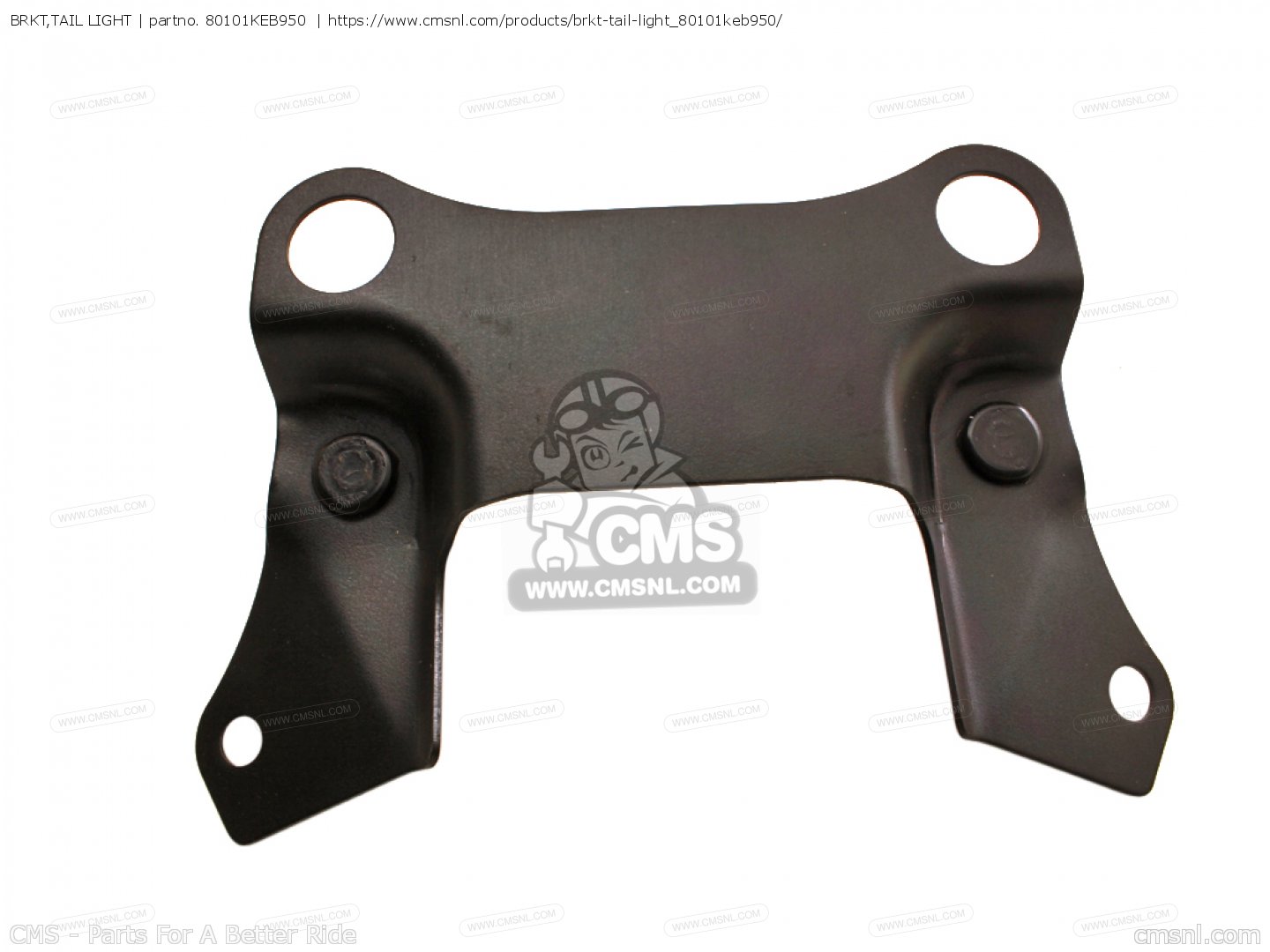 80101KEB950: BRKT,TAIL LIGHT Honda - buy the 80101-KEB-950 at CMSNL