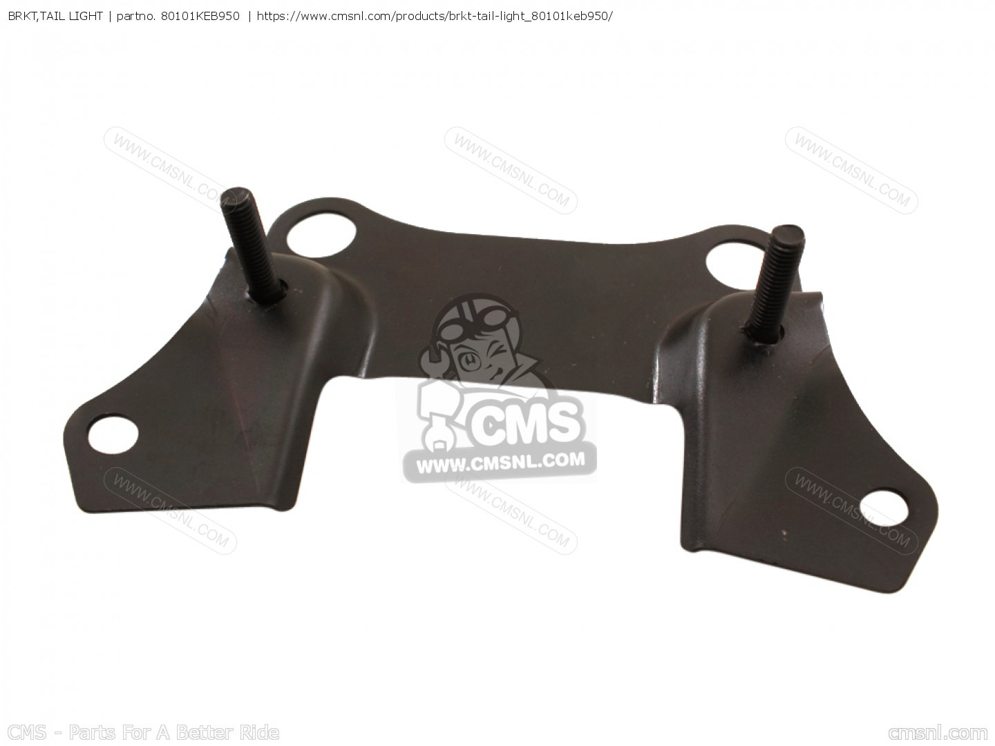80101KEB950: BRKT,TAIL LIGHT Honda - buy the 80101-KEB-950 at CMSNL