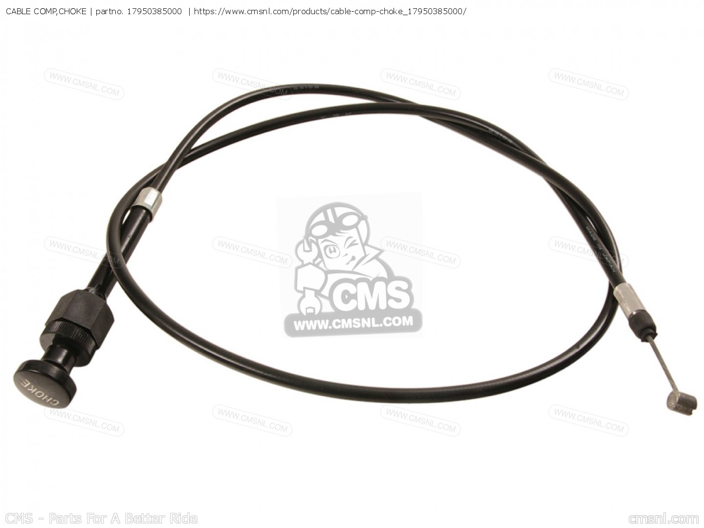 17950385000 Cable Comp,choke Honda buy the 17950385000 at CMSNL