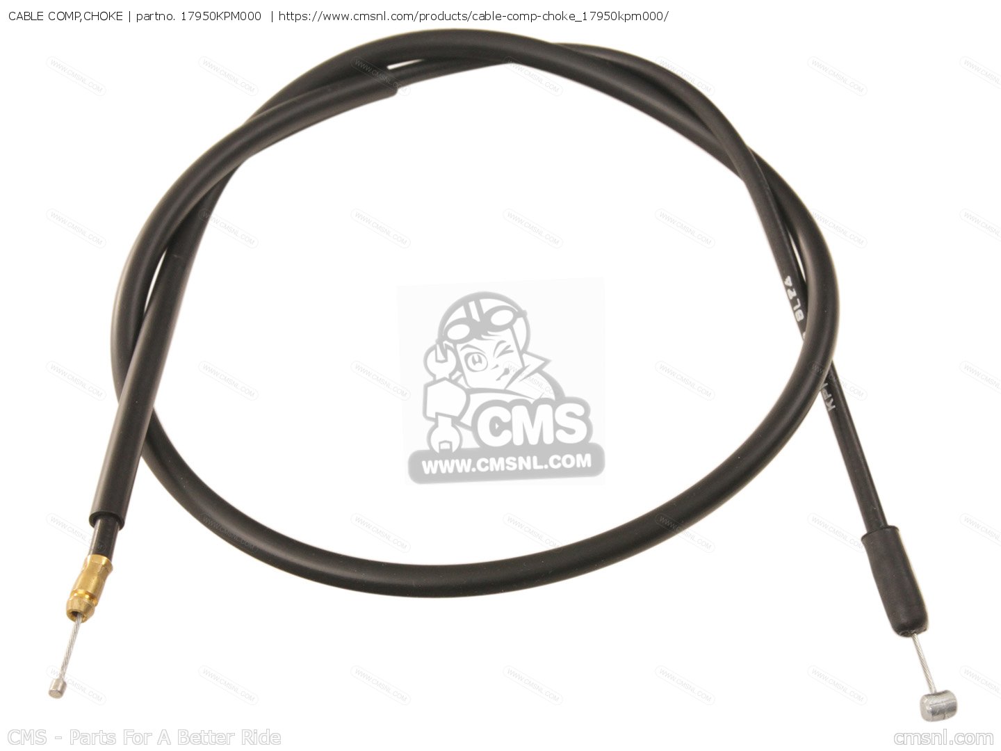 17950KPM000 Cable Comp,choke Honda buy the 17950KPM000 at CMSNL