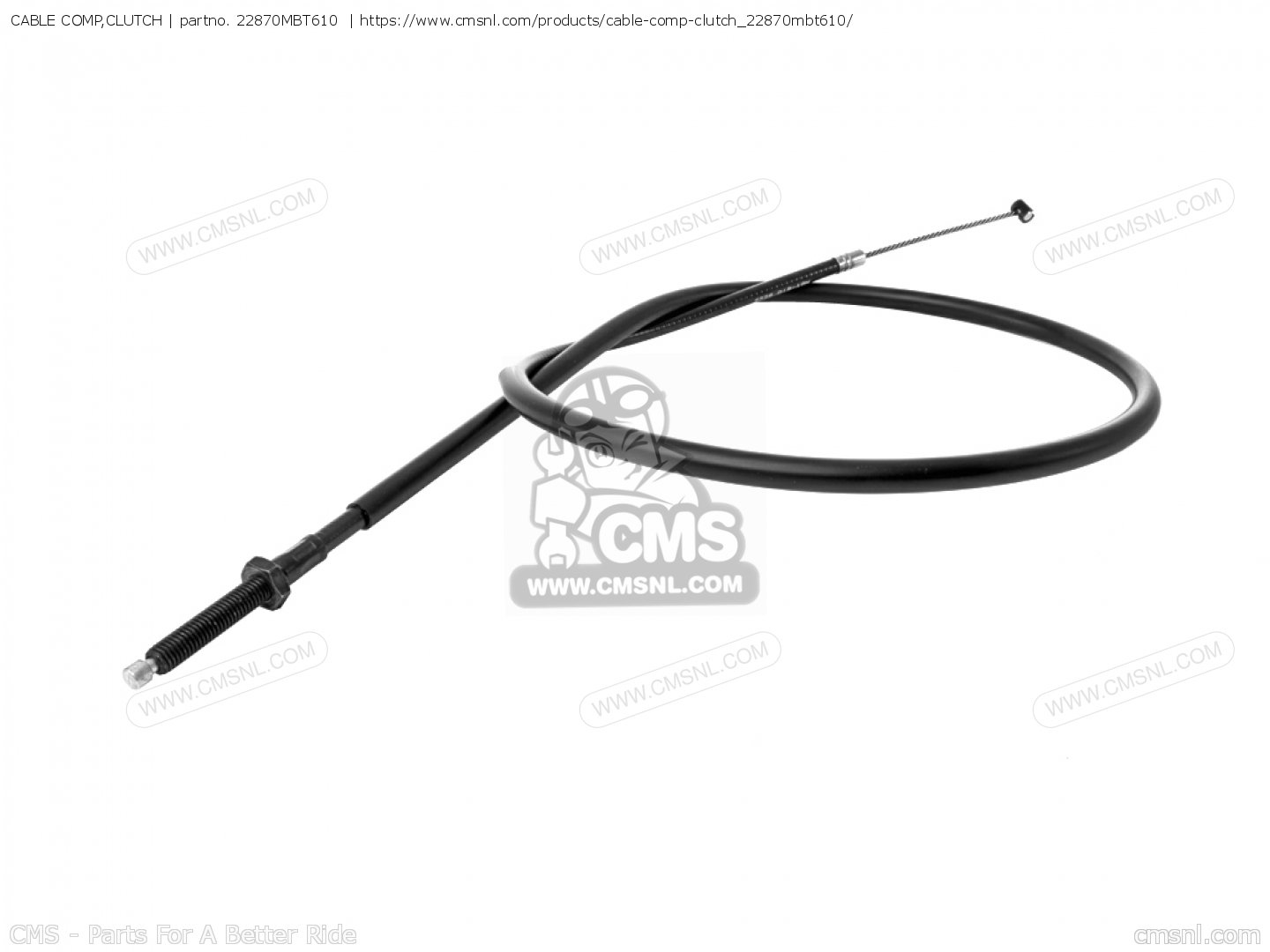 22870MBT610 Cable Comp,clutch Honda buy the 22870MBT610 at CMSNL