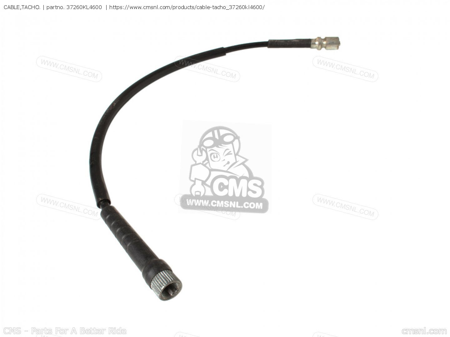 37260KL4600 Cable,tacho. Honda buy the 37260KL4600 at CMSNL
