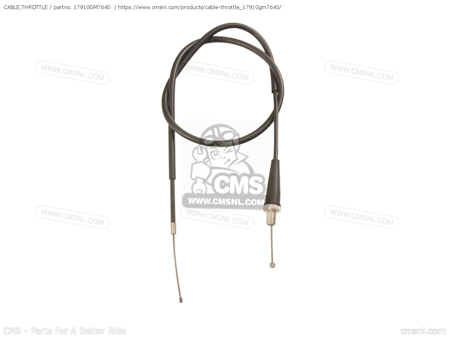 17910GM7640 Cable,throttle Honda buy the 17910GM7640 at CMSNL