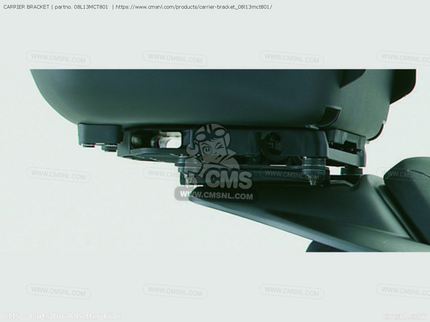 08L13MCT801 Carrier Bracket Honda buy the 08L13MCT801 at CMSNL