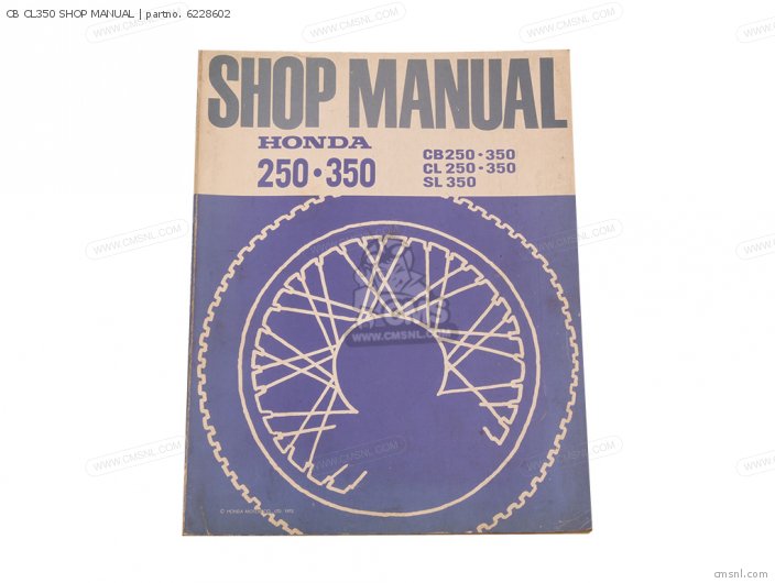 Honda CB CL350 SHOP MANUAL 6228602