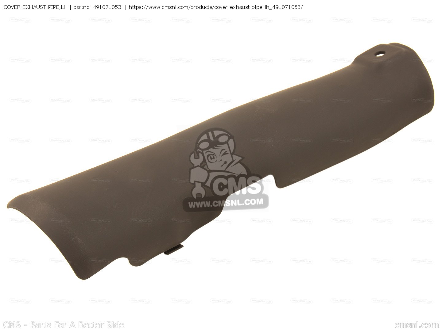 491071053 Coverexhaust Pipe,lh Kawasaki buy the 491071053 at CMSNL