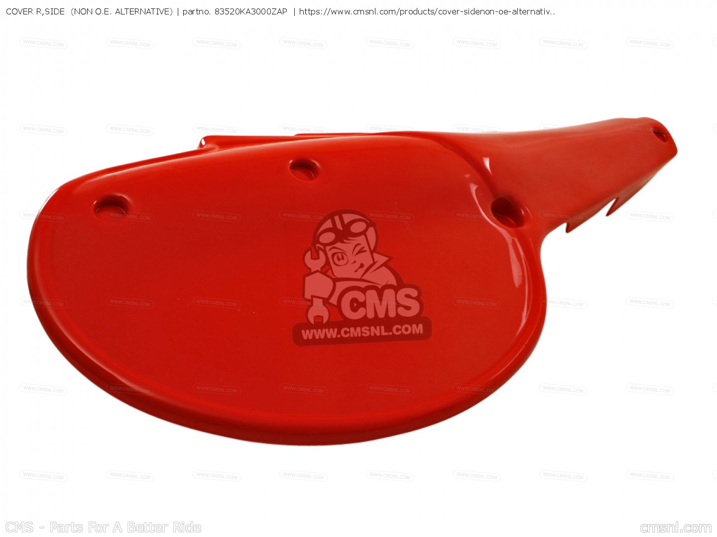 83520KA3000ZAP: COVER R,SIDE Honda - buy the 83520-KA3-000ZAP at CMSNL