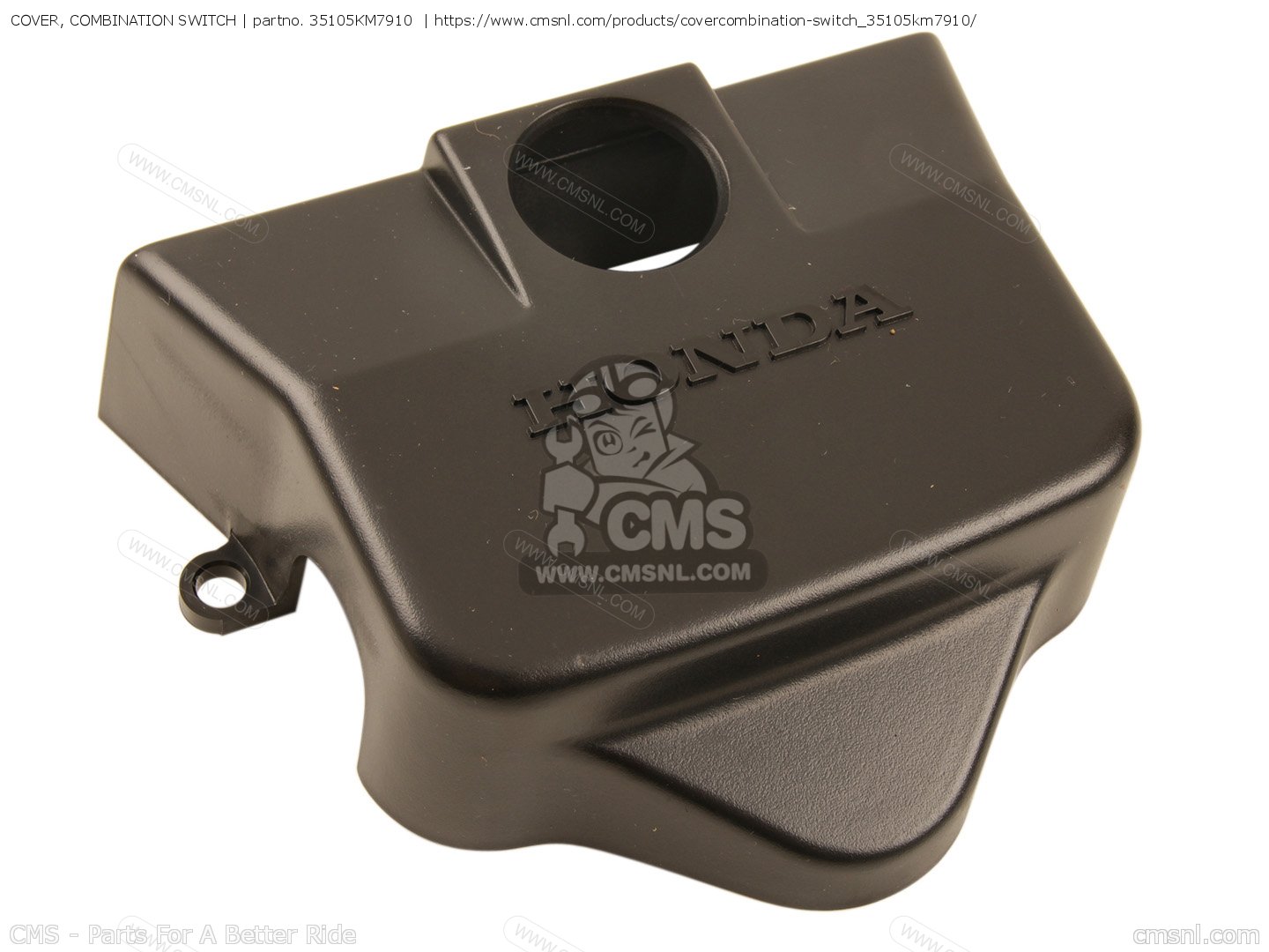 35105KM7910 Cover, Combination Switch Honda buy the 35105KM7910 at CMSNL