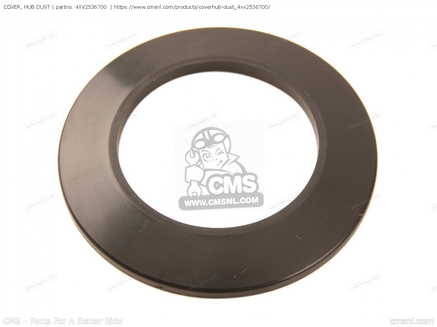 4XV2536700 Cover, Hub Dust Yamaha buy the 4XV2536700 at CMSNL
