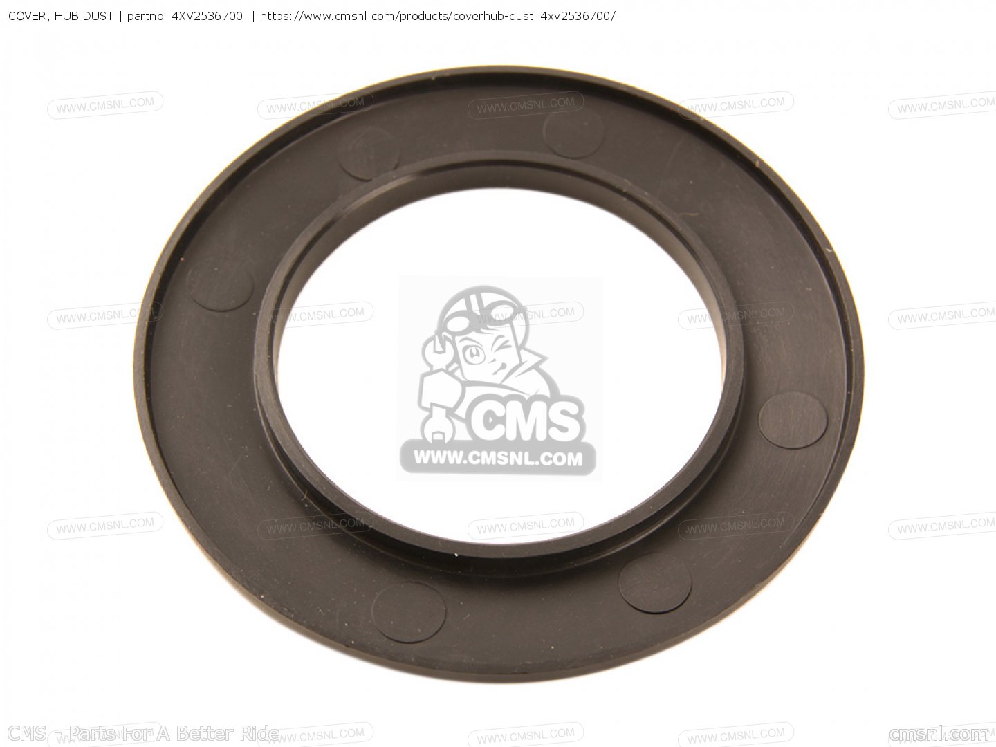 4XV2536700 Cover, Hub Dust Yamaha buy the 4XV2536700 at CMSNL