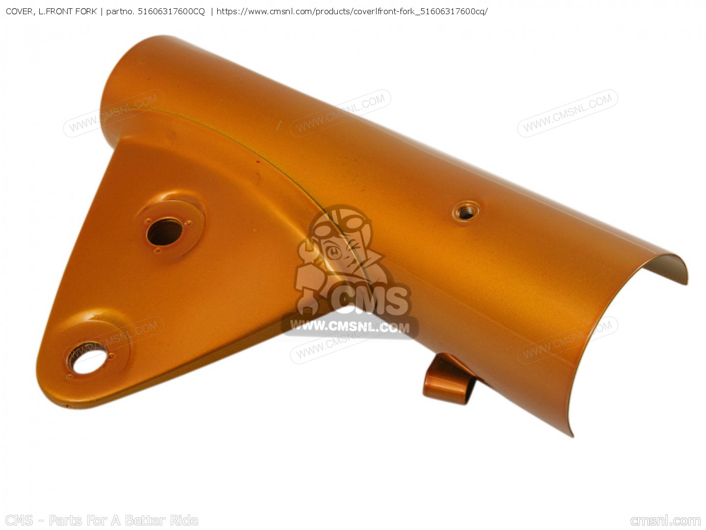 51606317600CQ Cover, L.front Fork Honda buy the 51606317600CQ at CMSNL