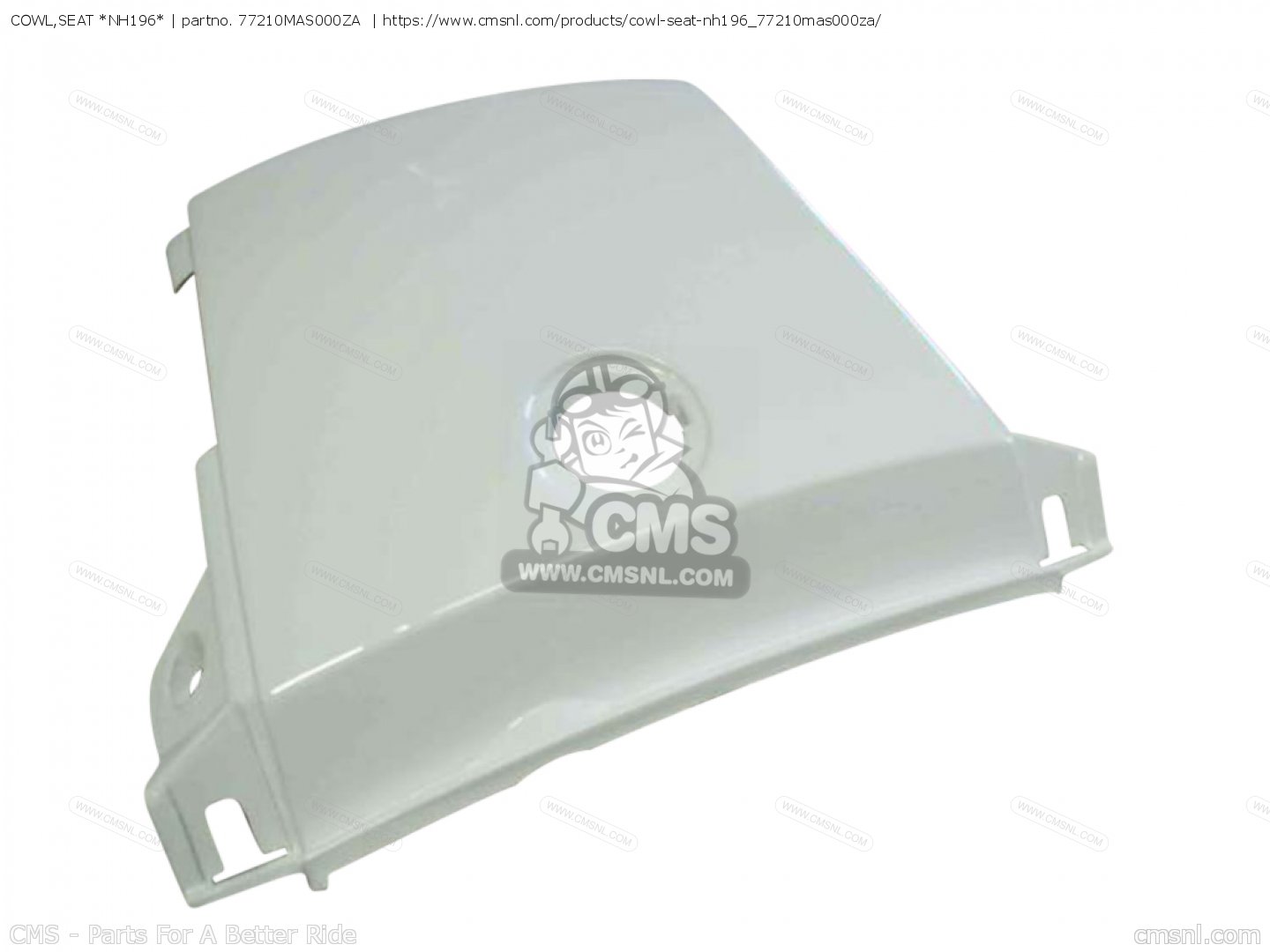 77210MAS000ZA Cowl,seat *nh196* Honda buy the 77210MAS000ZA at CMSNL