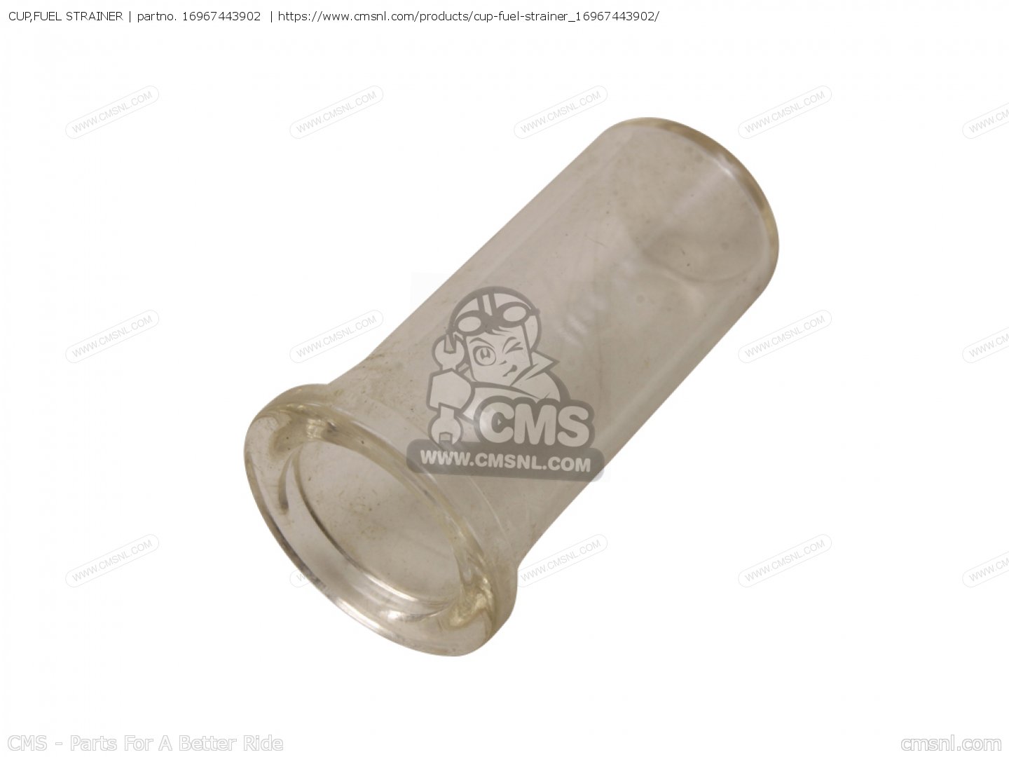 16967443902 Cup,fuel Strainer Honda buy the 16967443902 at CMSNL