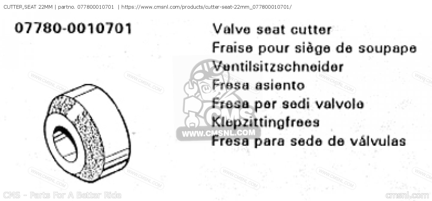 077800010701: CUTTER,SEAT 22MM Honda - buy the 07780-0010701 at CMSNL