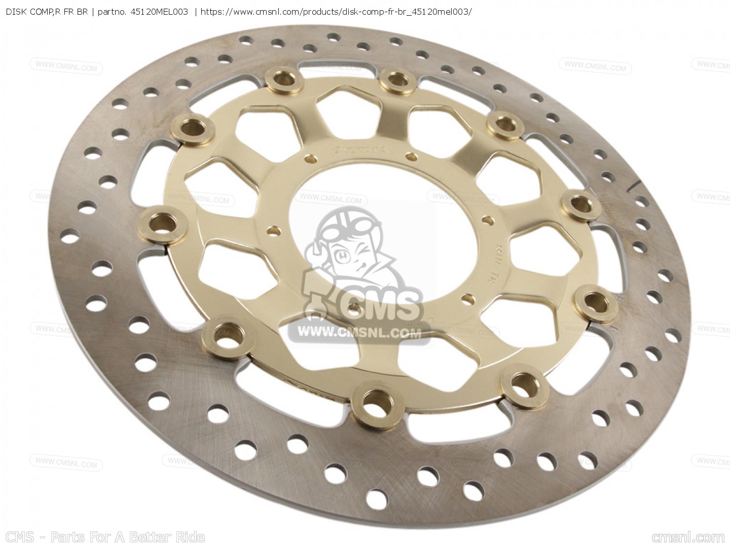 CMS CMS:シーエムエス (45120-MCW-H11) DISK COMP，R FR BR CMS(シーエムエス) ブレーキディスクローター | バイク用品通販 Webike